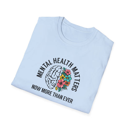 Mental Health Matters T-Shirt
