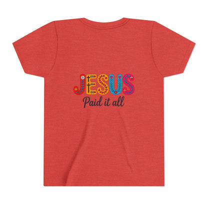 Youth Tee — "Jesus Paid It All" Colorful Faith Graphic