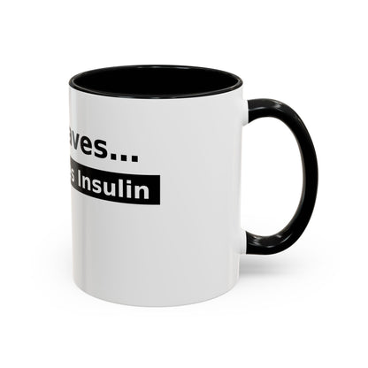 Jesus Saves… and So Does Insulin - Faith & Diabetes Accent Coffee Mug (11/15 oz)
