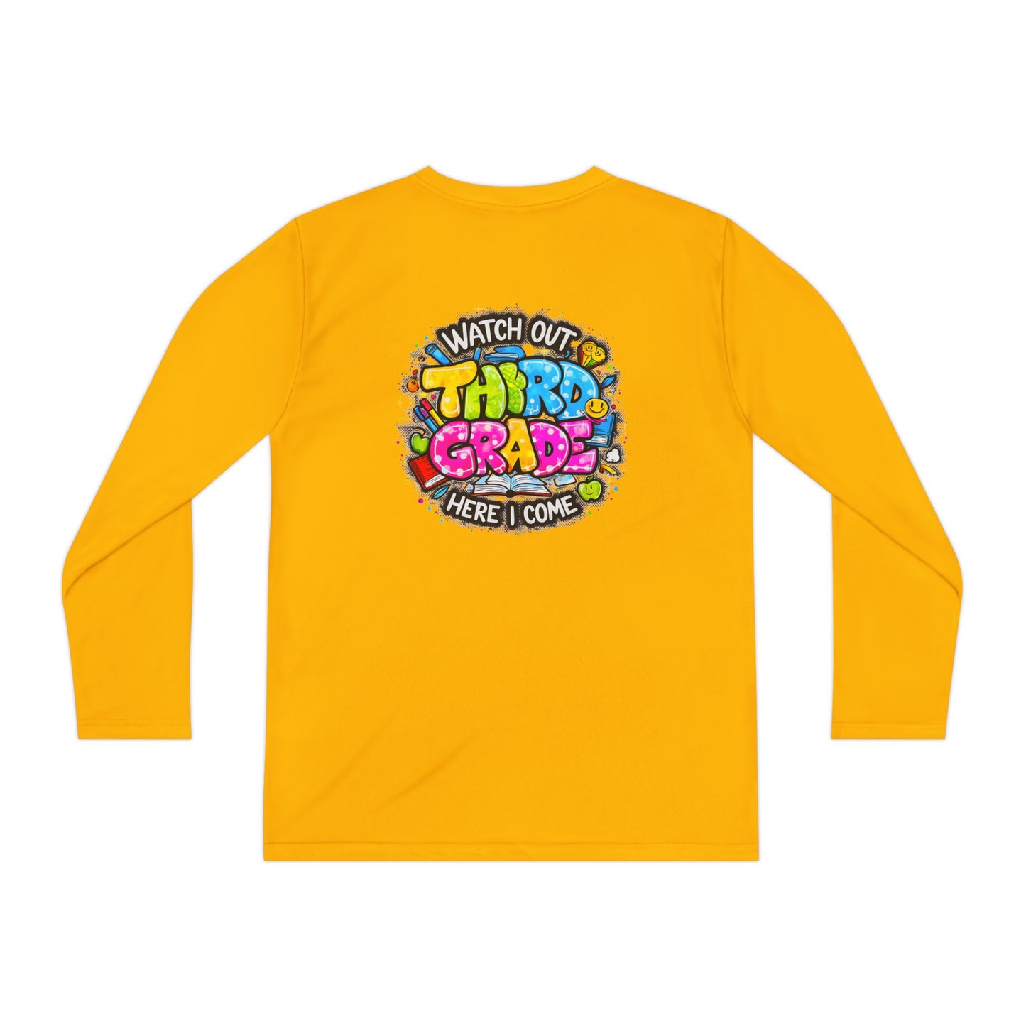 Youth Long Sleeve Tee — "Watch Out Third Grade Here I Come" Back-to-School Shirt