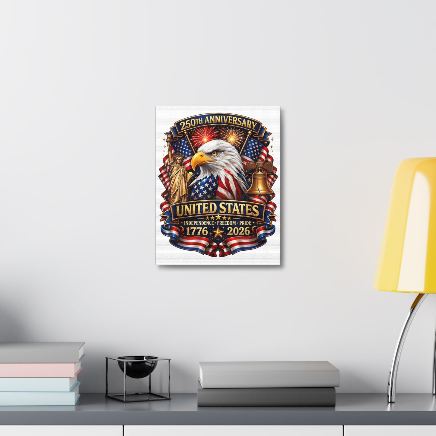 United States 250th Anniversary Stretched Canvas — 1776–2026 Patriotic Eagle Wall Art