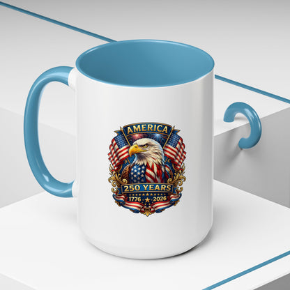 America 250 Years Eagle Coffee Mug — 1776-2026 Patriotic Accent Mug