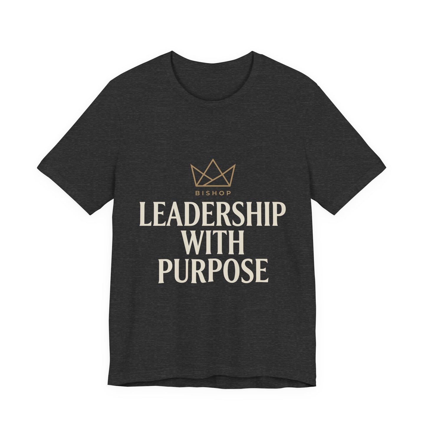 Leadership With Purpose Tee — Inspirational Crown Graphic T-Shirt