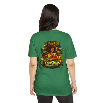 1st Grade Teacher T-Shirt — Black Excellence in Education Tee