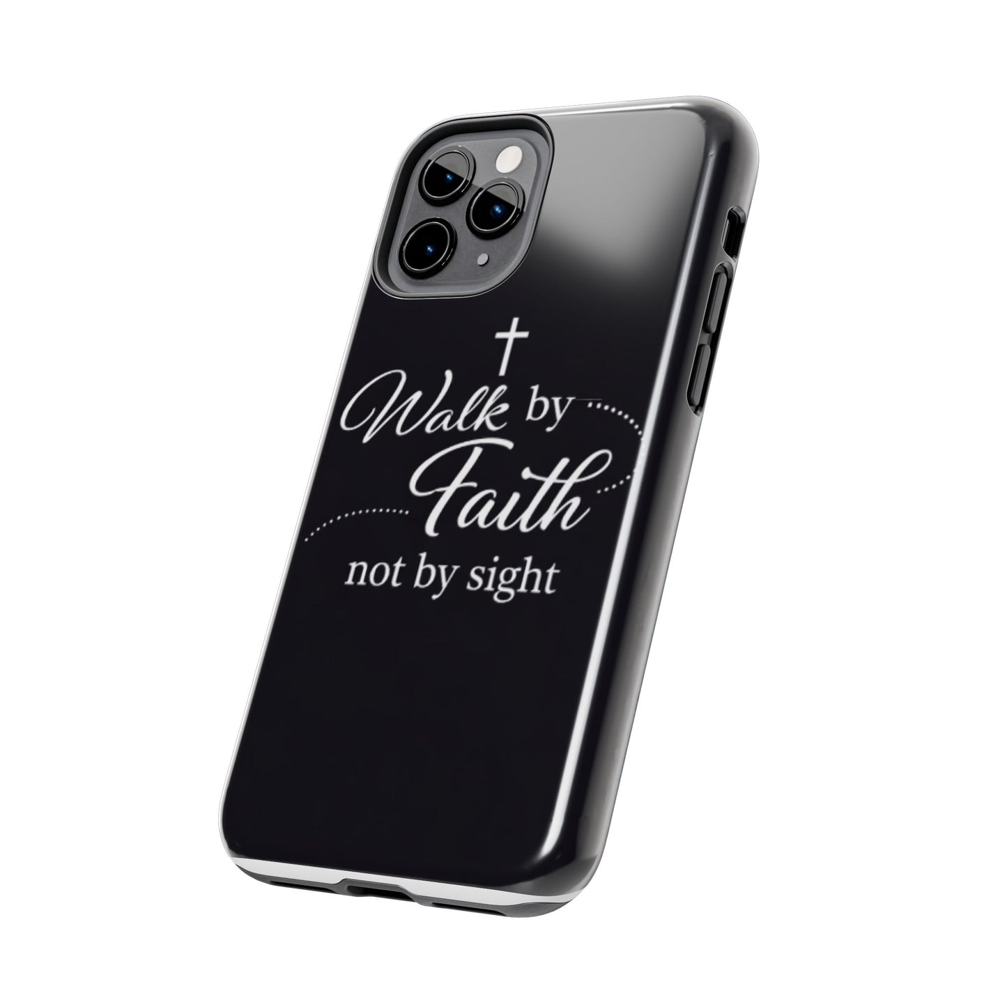 Walk by Faith Tough Phone Case – Christian Inspirational Scripture Design