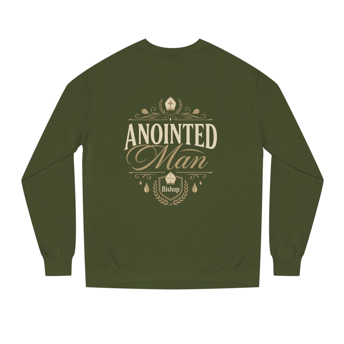 Anointed Man Sweatshirt — Bishop Spiritual Faith Crewneck