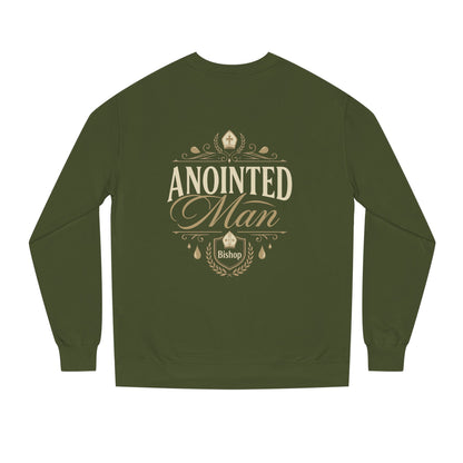 Anointed Man Sweatshirt — Bishop Spiritual Faith Crewneck