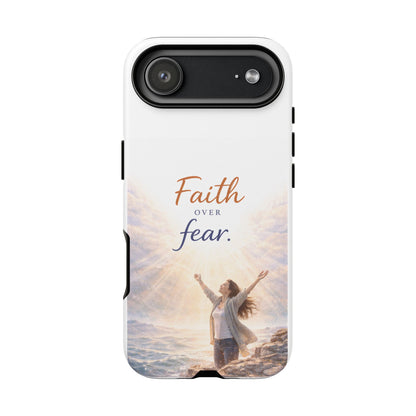 Faith Over Fear Phone Case — Inspirational Christian iPhone Cover