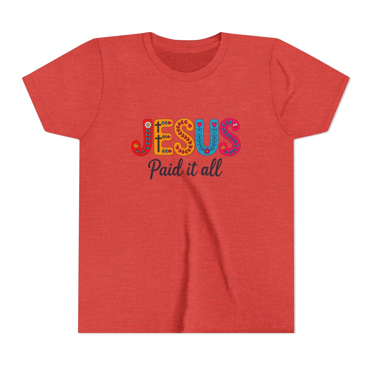 Youth Tee — "Jesus Paid It All" Colorful Faith Graphic