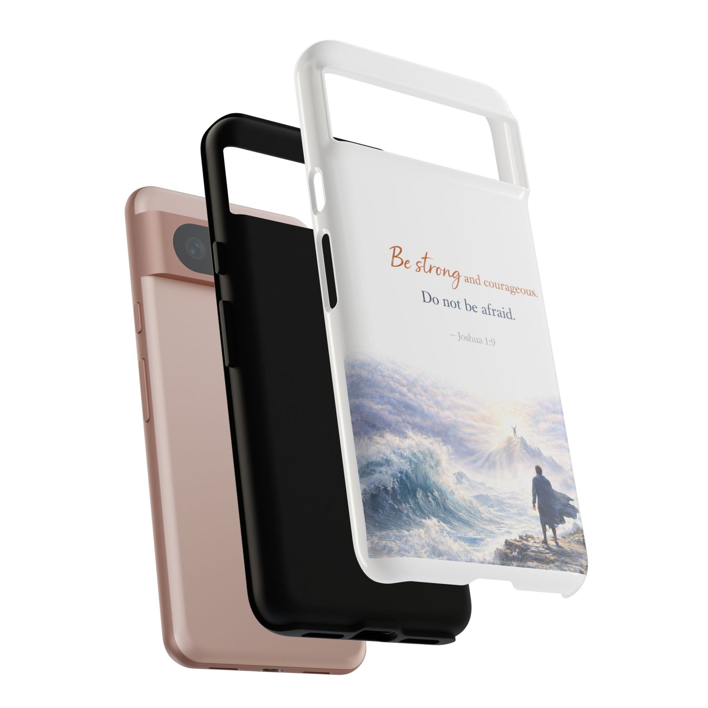 Inspirational 'Be Strong and Courageous' Phone Case