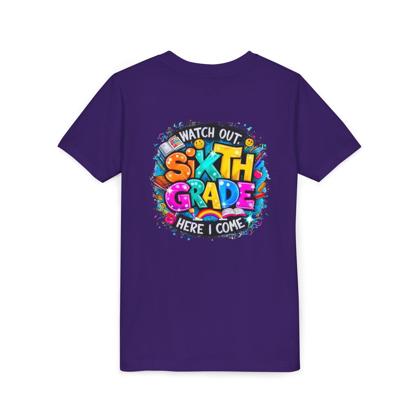 Youth Tee — "Watch Out Sixth Grade Here I Come" Back-to-School Graphic Shirt