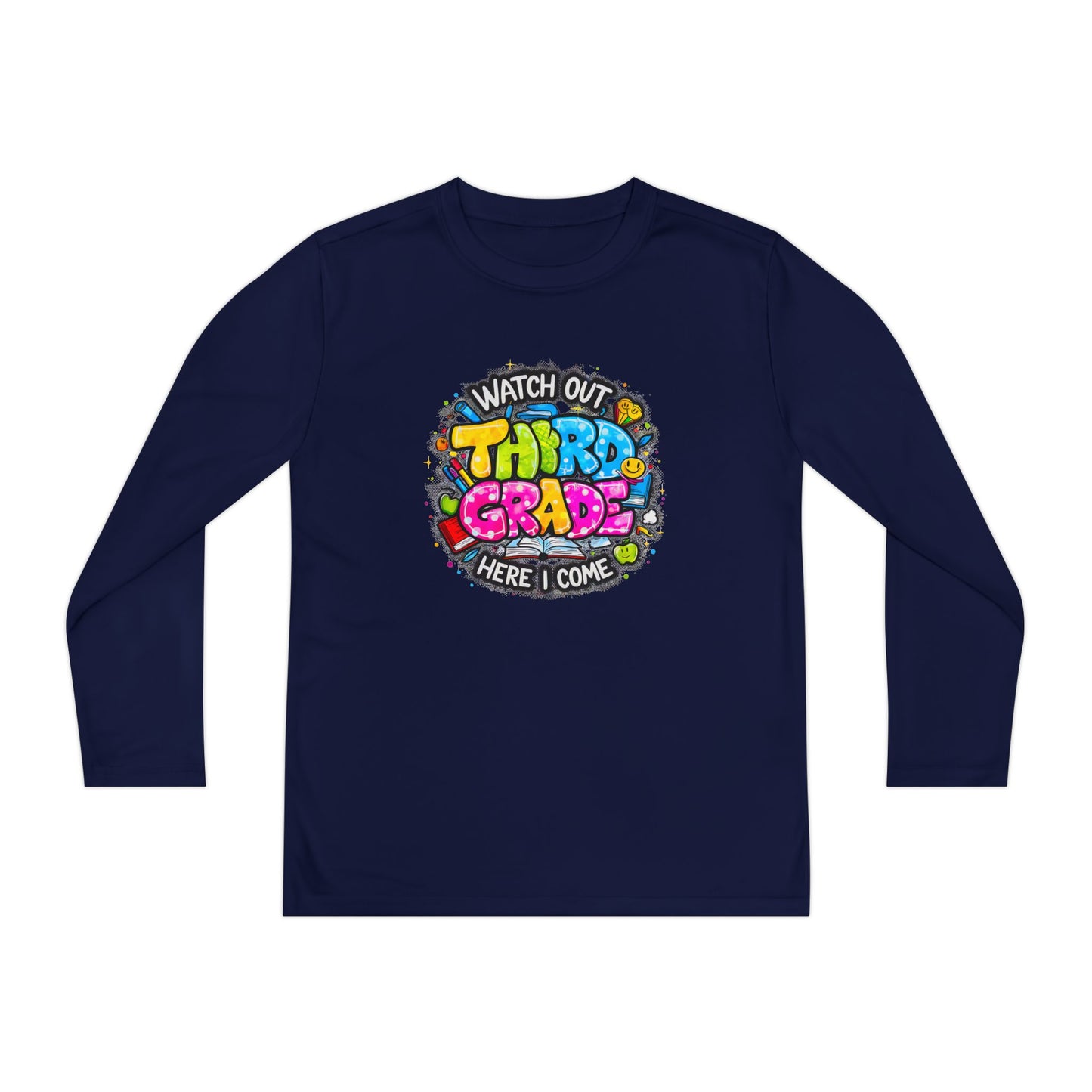 Youth Long Sleeve Tee — "Watch Out Third Grade Here I Come" Back-to-School Shirt
