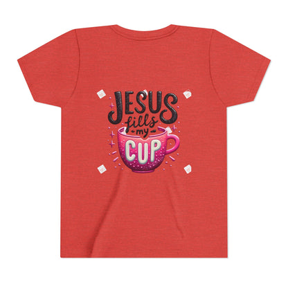 Jesus Fills My Cup Youth Tee — Christian Faith Kids Shirt