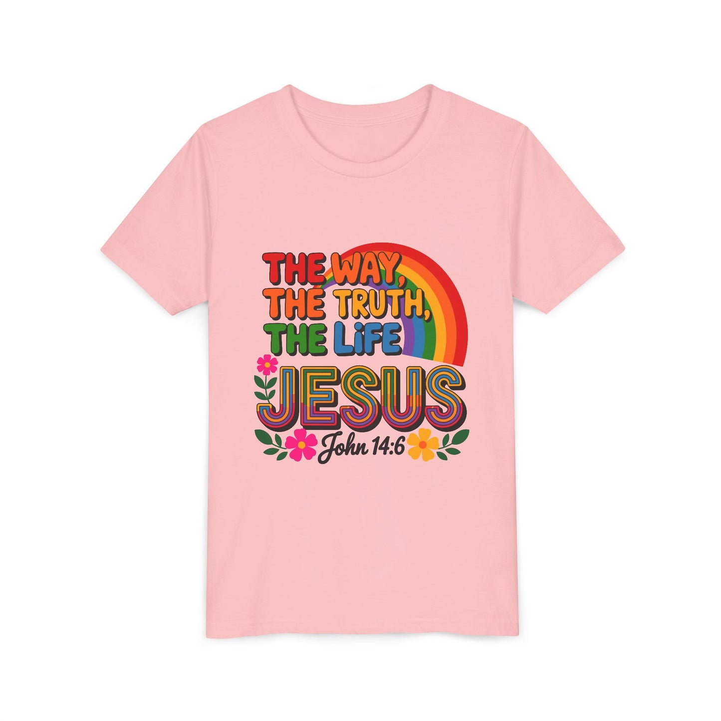 Youth Tee — "The Way, The Truth, The Life" Jesus John 14:6 Rainbow Christian Shirt
