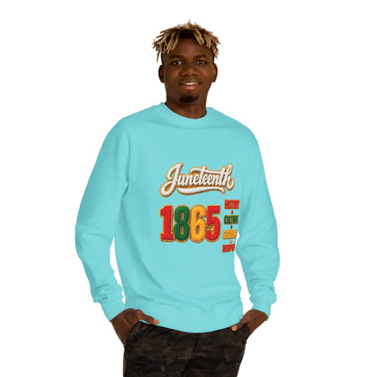 Juneteenth 1865 Sweatshirt — History • Culture • Resilience • Respect