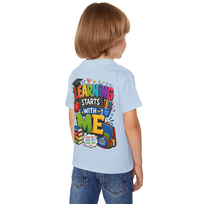 Toddler T-Shirt — "Learning Starts With Me" Colorful Back-to-School Tee