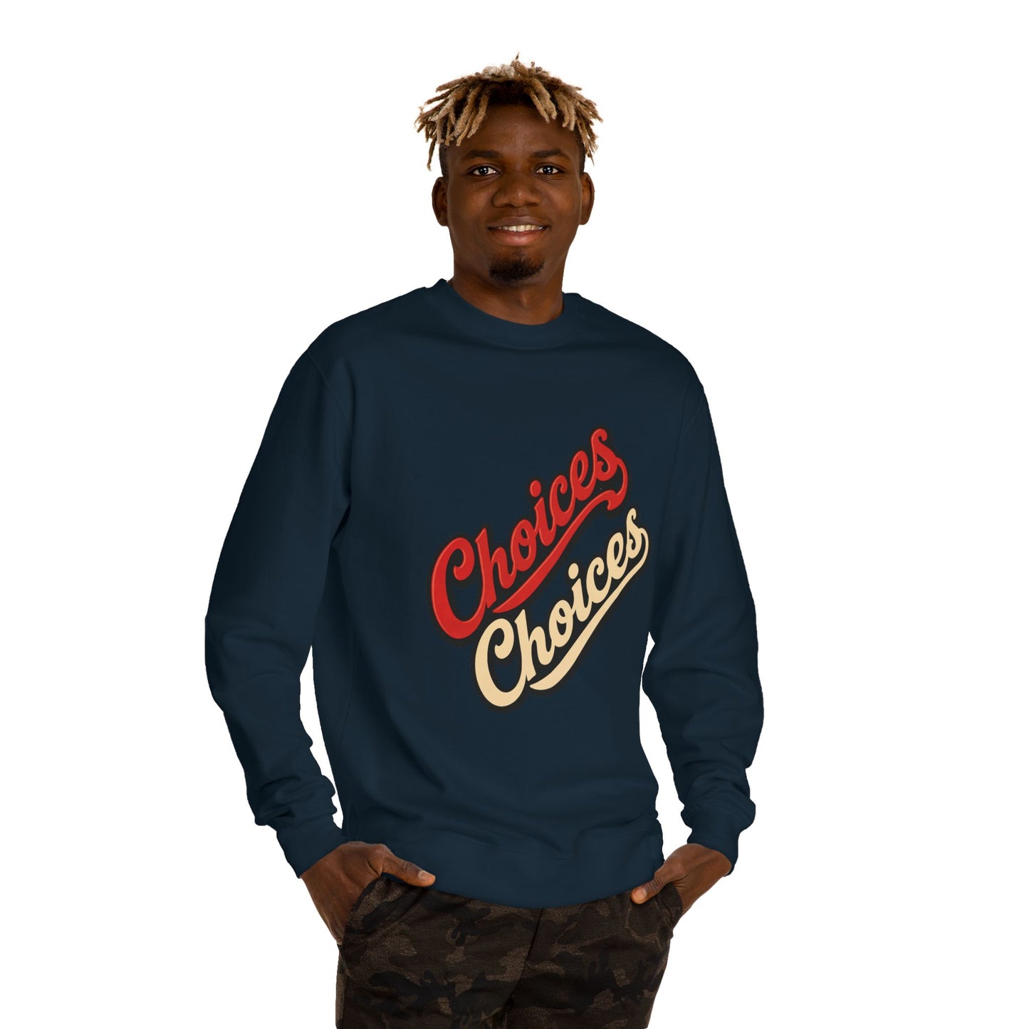 Choices Choices Crewneck Sweatshirt – Retro Script Graphic Pullover