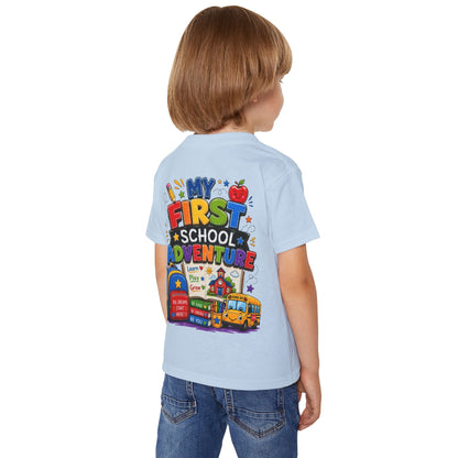 Toddler T‑Shirt — "My First School Adventure" Back‑to‑School Kids Tee