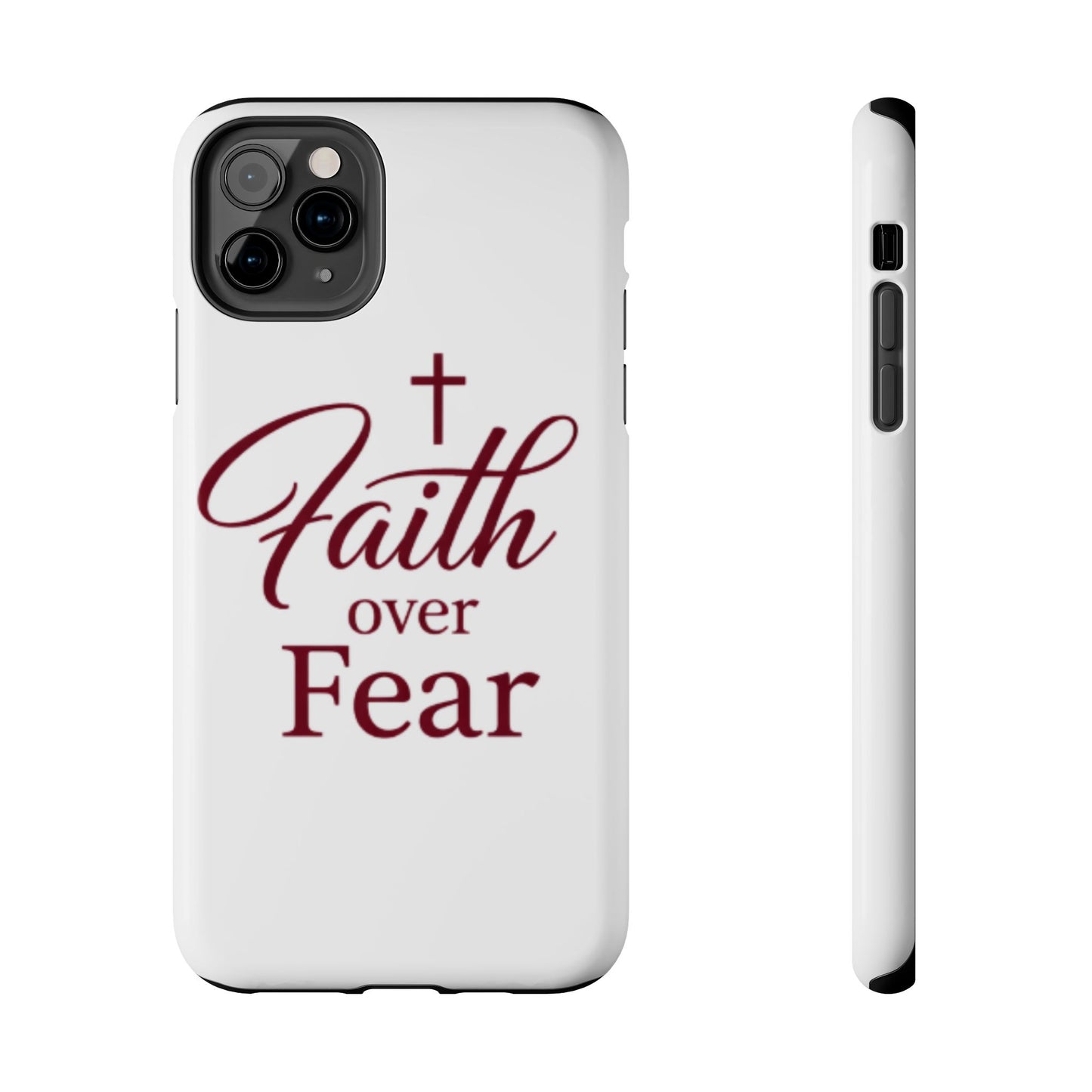 Faith Over Fear Tough Phone Case — Christian Inspirational Protective Phone Cover