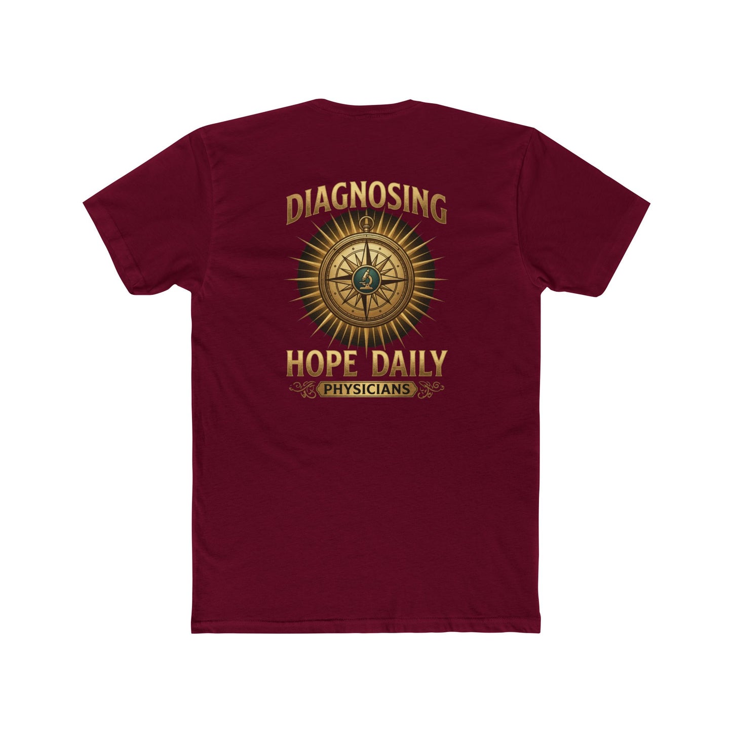 Diagnosing Hope Daily Physicians T-Shirt — Compass Medical Tee for Doctors