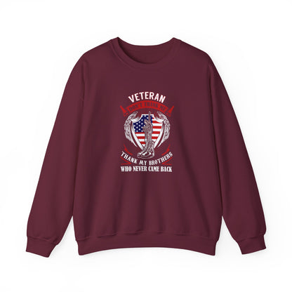 Veteran Tribute Thank My Brothers Who Never Came Back Sweatshirt