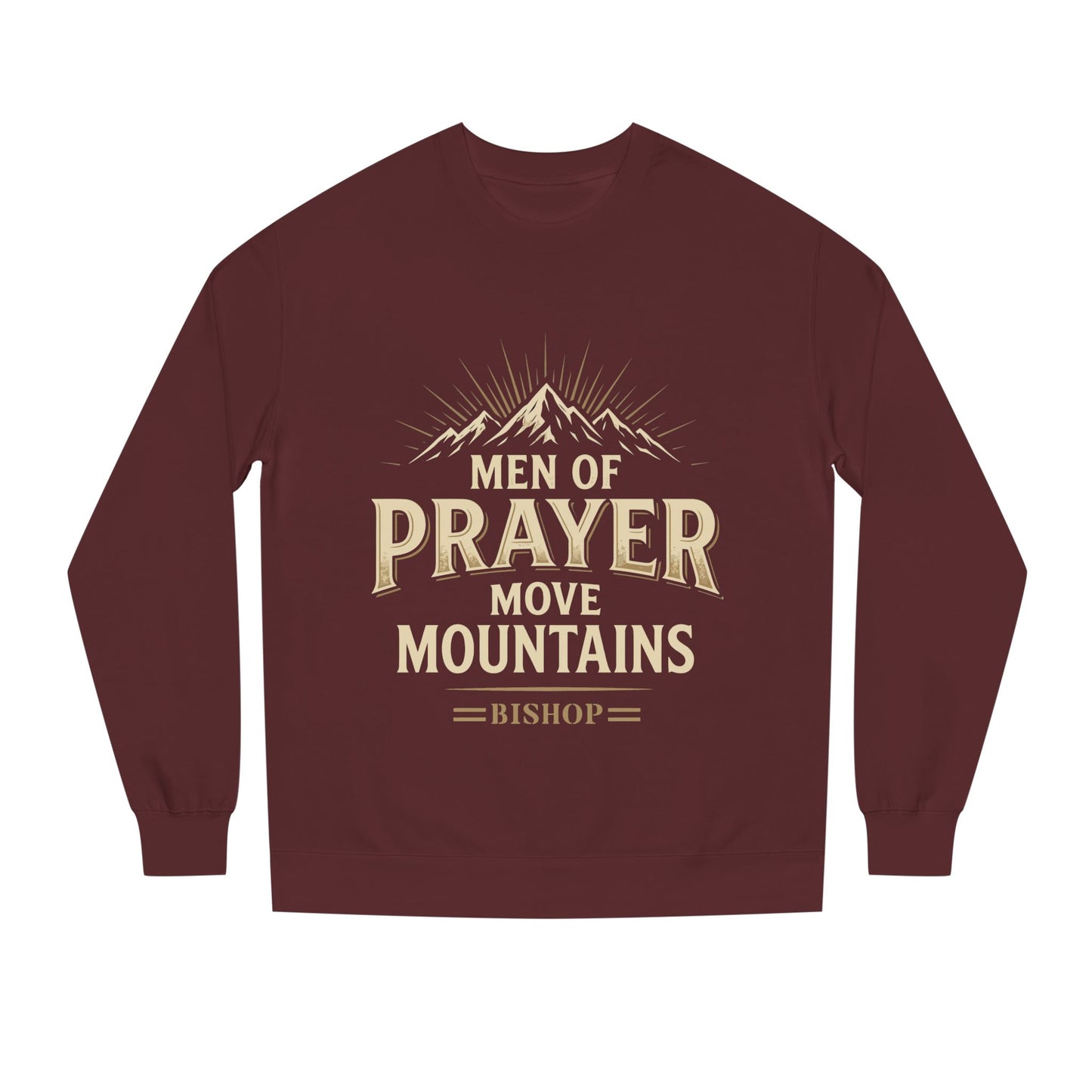 Men of Prayer Move Mountains Sweatshirt