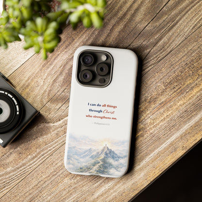Christian Phone Case – “I Can Do All Things Through Christ” Inspirational Tough Case
