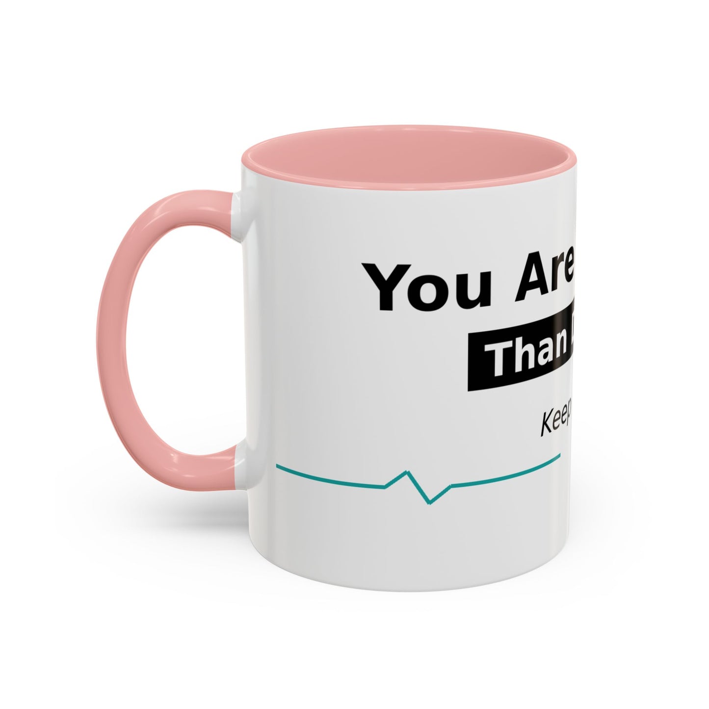 You Are Stronger Than Diabetes Accent Coffee Mug — Keep Fighting Inspirational Tea Cup