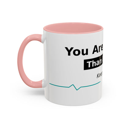 You Are Stronger Than Diabetes Accent Coffee Mug — Keep Fighting Inspirational Tea Cup