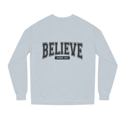 Believe Sweatshirt – Faith-Inspired Crewneck (John 14:1)