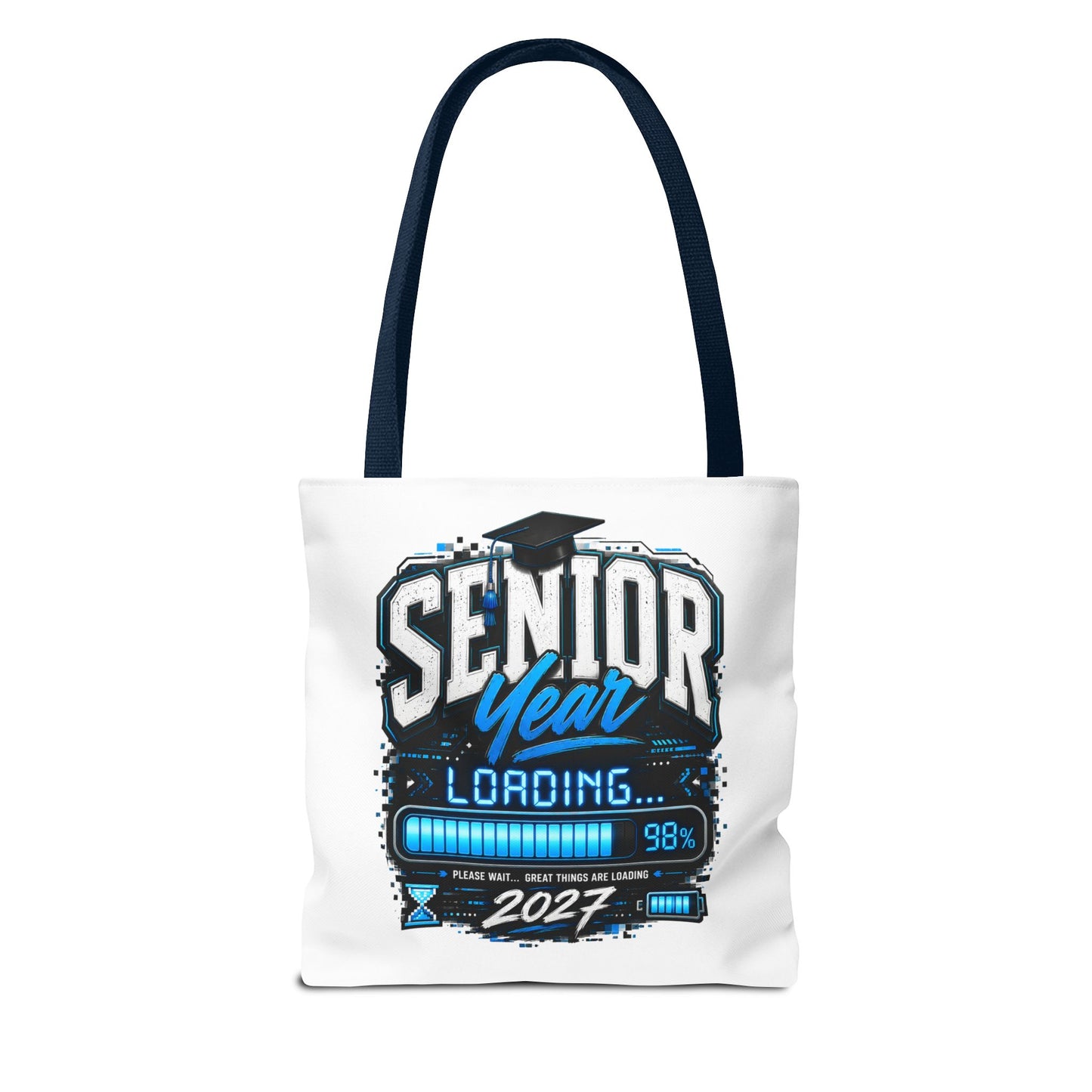 Senior Year Loading 2027 Tote Bag