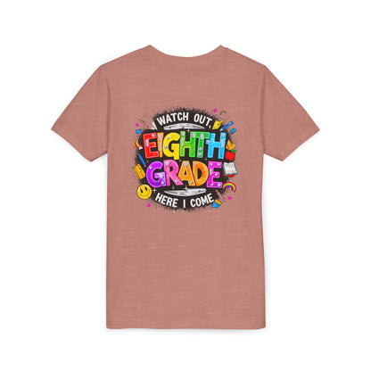 Eighth Grade Kids T‑Shirt — "Watch Out, Eighth Grade Here I Come" Back-to-School Tee