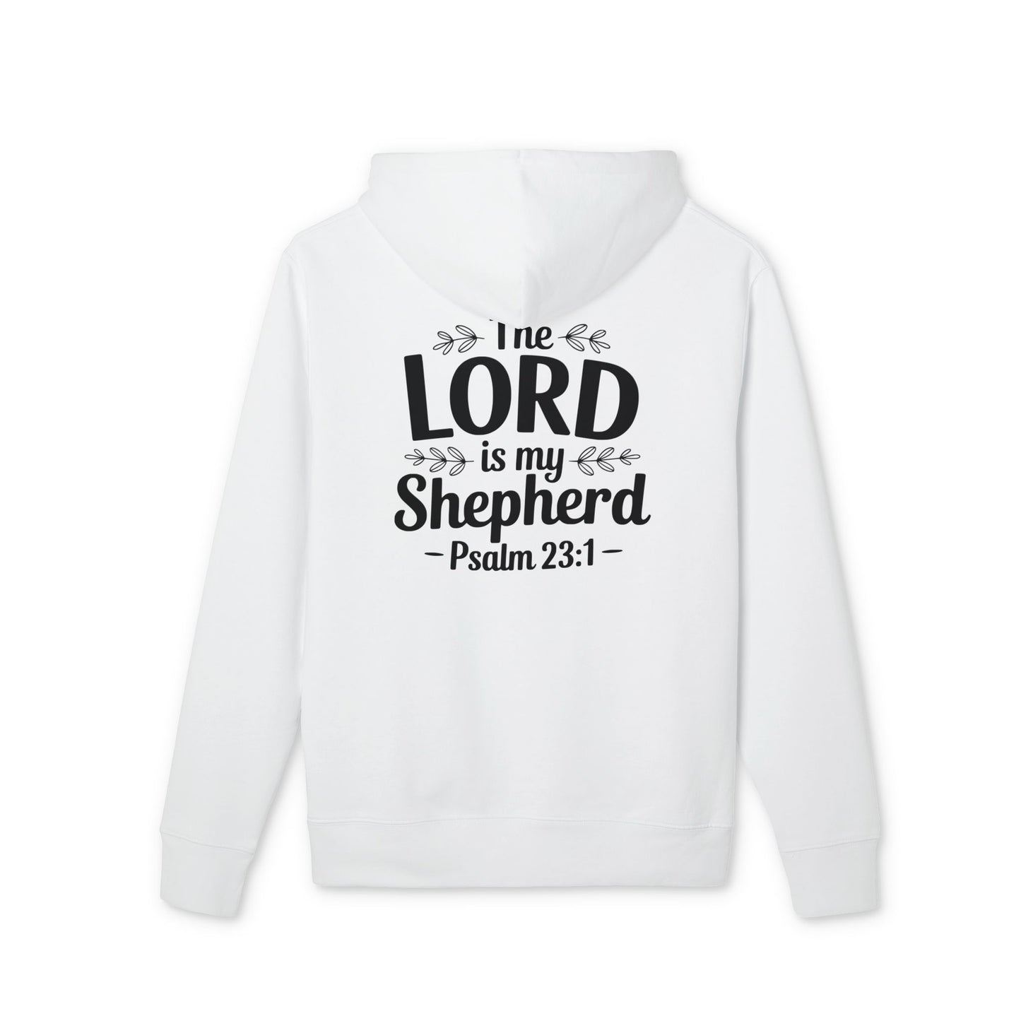 Hoodie - "The LORD is my Shepherd" Psalm 23:1 Christian Faith Pullover