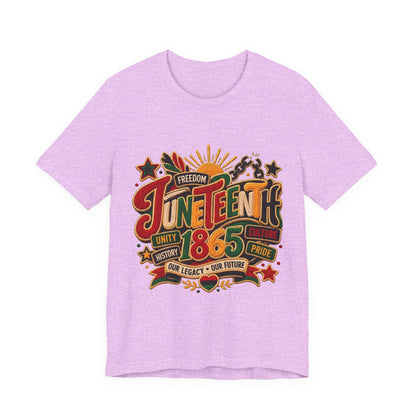 Juneteenth 1865 Celebration T-Shirt — Freedom, Unity & Pride Tee