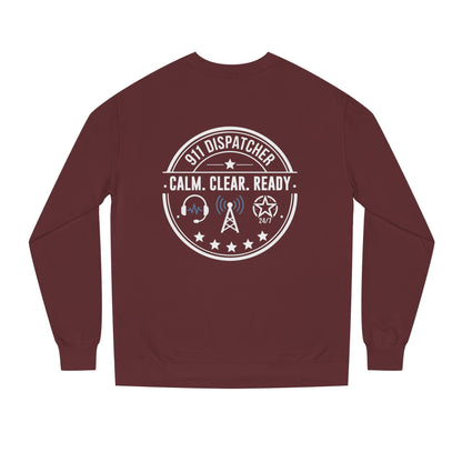 911 Dispatcher Sweatshirt - "Calm. Clear. Ready." Crewneck for Emergency Dispatchers