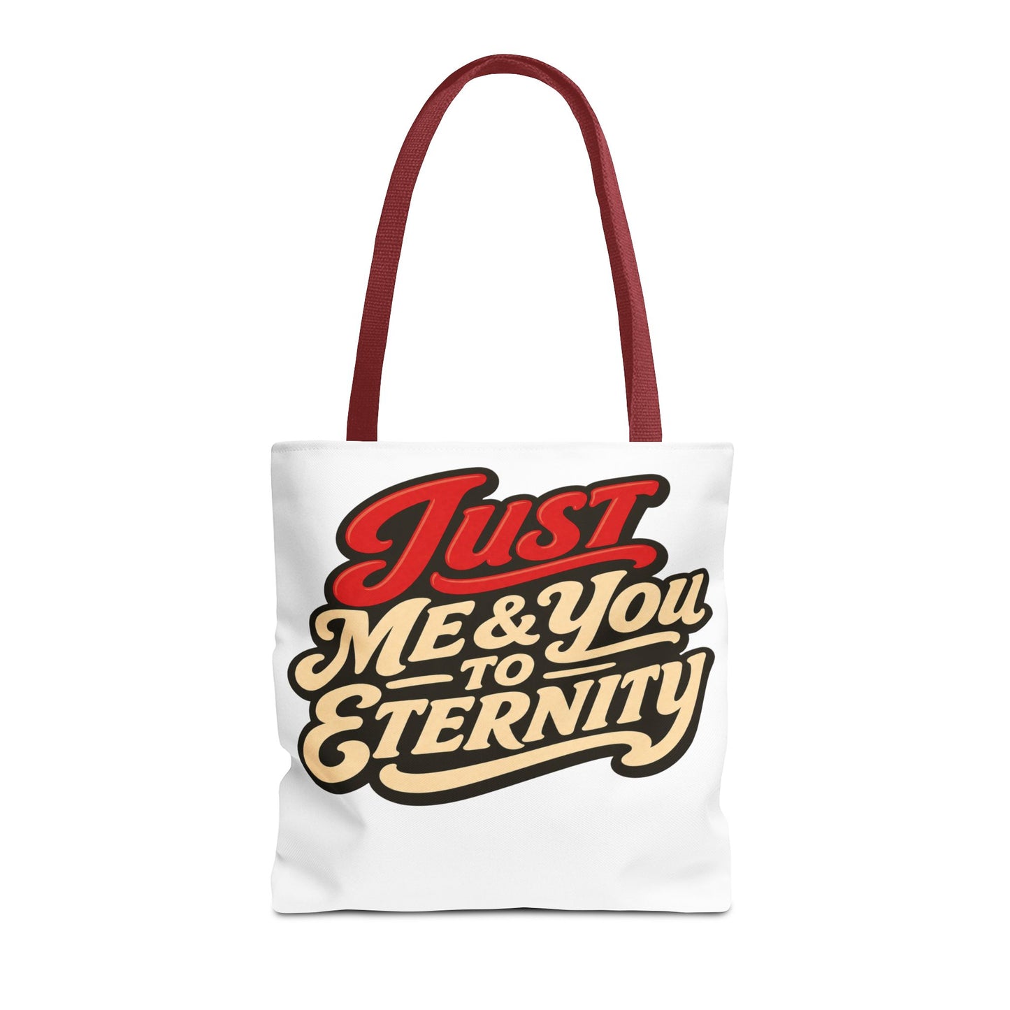 Just Me & You to Eternity Tote Bag — Romantic Script Canvas Tote