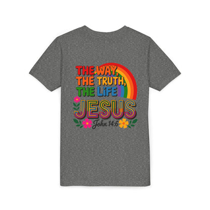 Youth Tee — "The Way, The Truth, The Life" Jesus John 14:6 Rainbow Christian Shirt