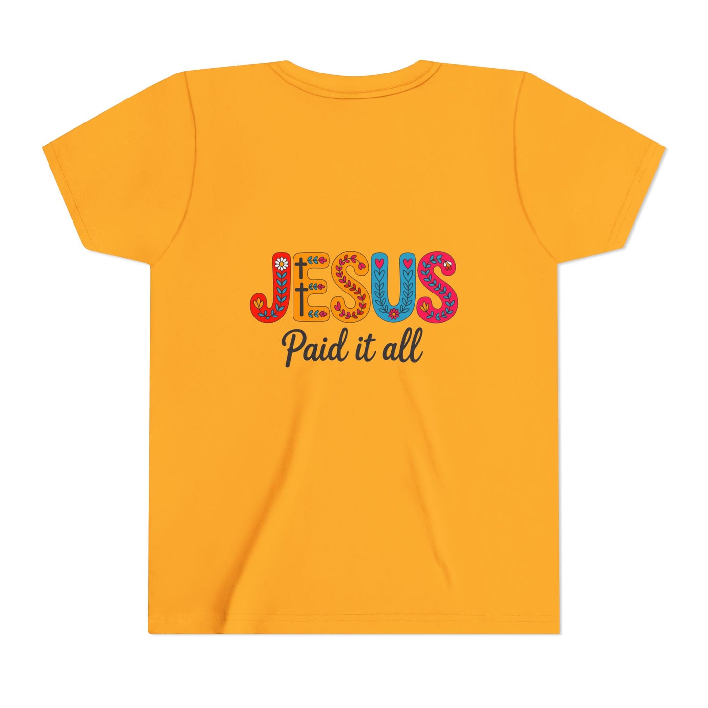 Youth Tee — "Jesus Paid It All" Colorful Faith Graphic