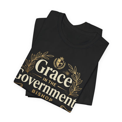 Grace in the Government T-Shirt — Christian Faith Inspirational Tee