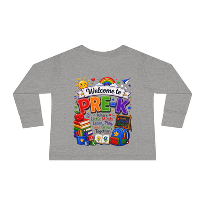 Welcome to Pre-K Toddler Long Sleeve Tee — Cute Back-to-School Preschool Shirt