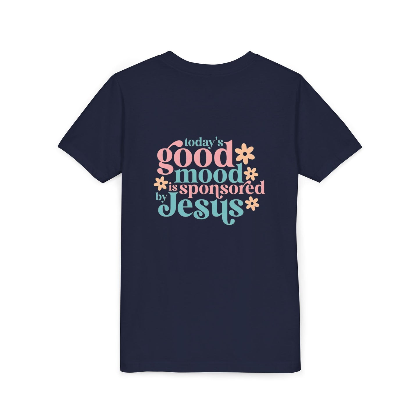 Youth Tee – "Today's Good Mood is Sponsored by Jesus" Retro Floral Christian Shirt