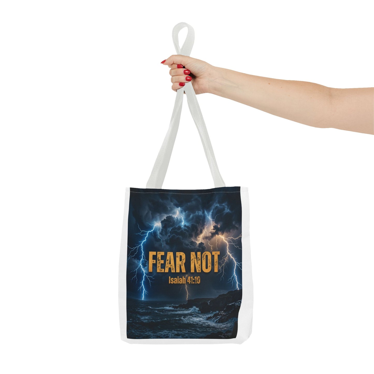 "Fear Not" - Isaiah 41:10 Tote Bag