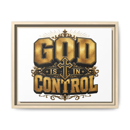 Framed Matte Canvas — "God Is In Control" Inspirational Wall Art