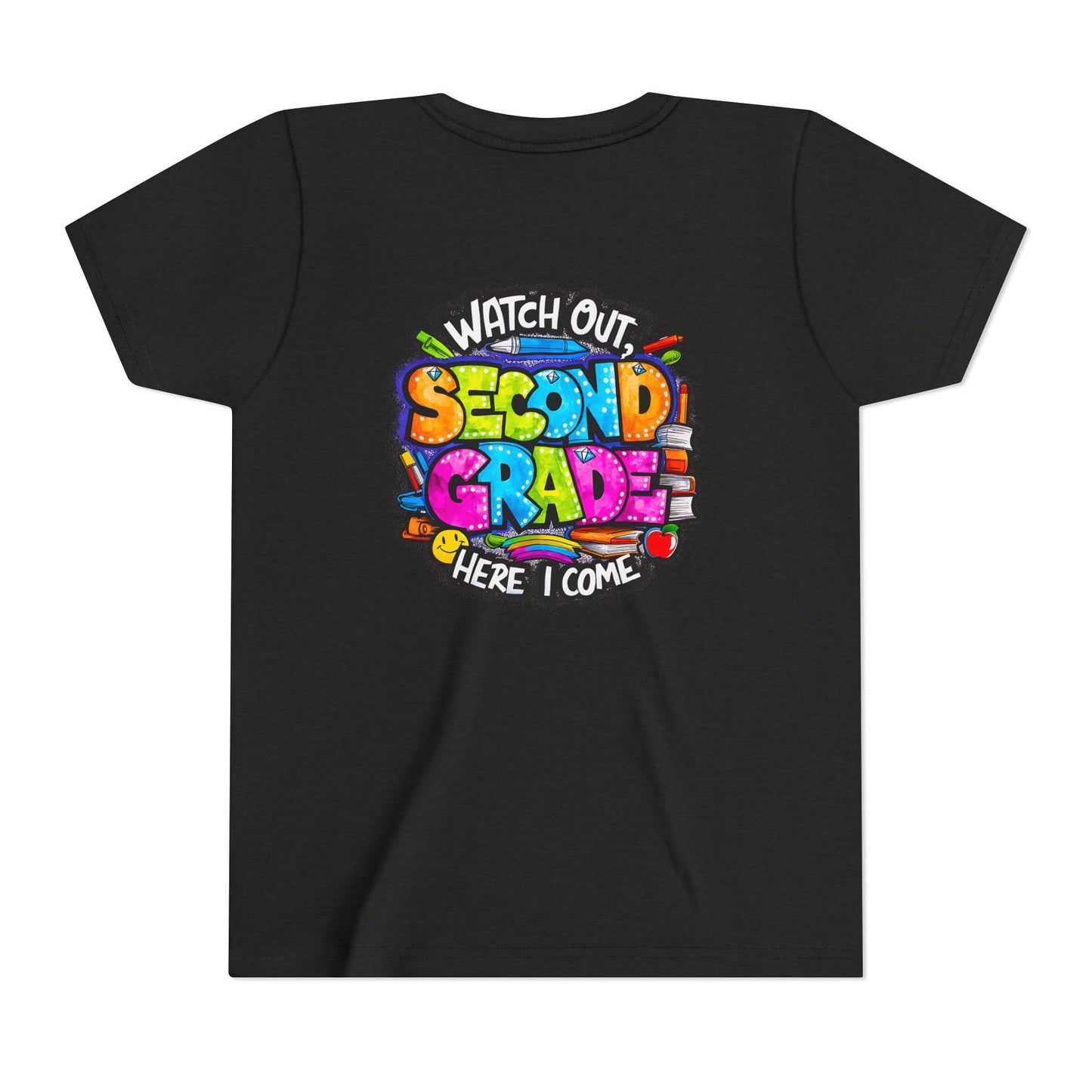 Second Grade Kids Tee - "Watch Out Second Grade Here I Come" Colorful Back-to-School Shirt