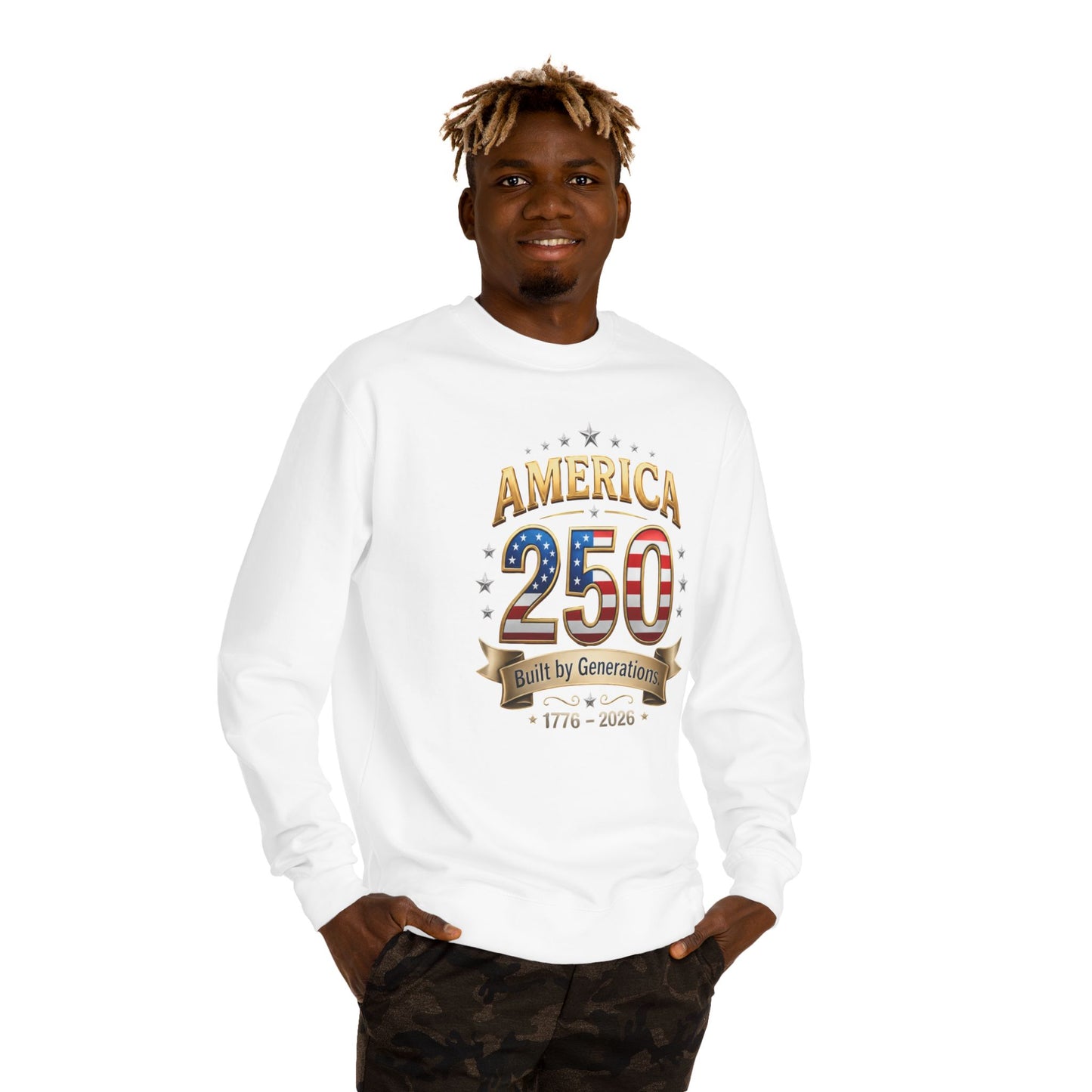 America 250 Sweatshirt — 'Built by Generations' 1776–2026 Patriotic Crewneck