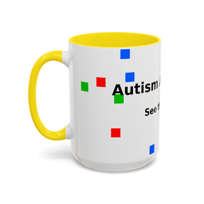 Autism Awareness Accent Mug - "See the Ability" Coffee Cup