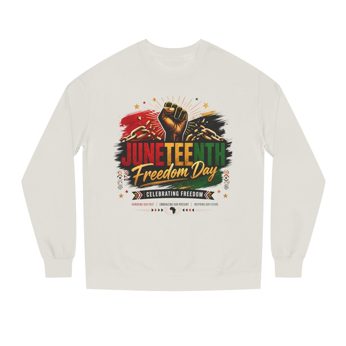 Juneteenth Freedom Day Sweatshirt — Celebrating Freedom Crewneck