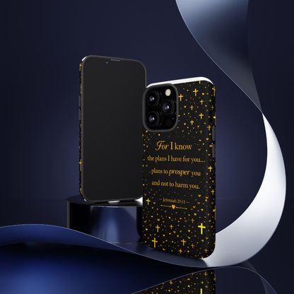 Phone Case — "For I Know" Jeremiah 29:11 Gold Cross Christian Tough Case