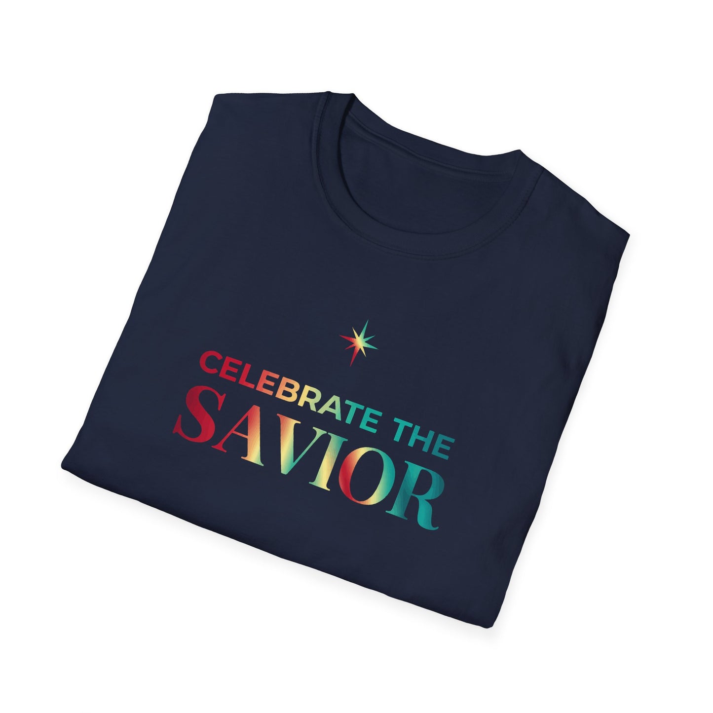 Celebrate the Savior T-Shirt