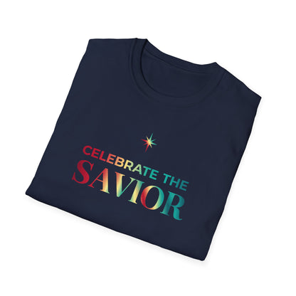 Celebrate the Savior T-Shirt